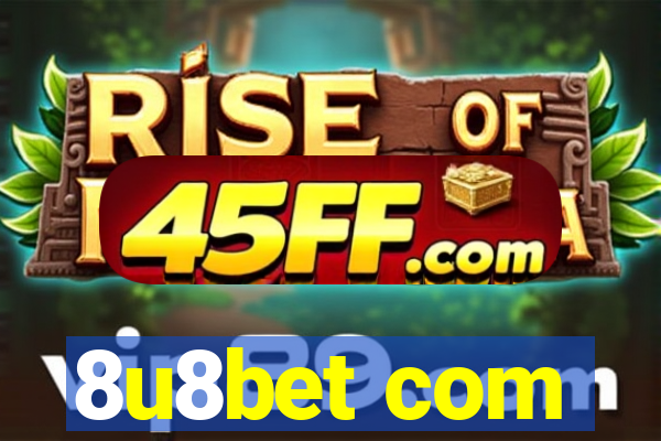 8u8bet com